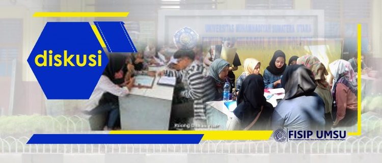 Berkembanganya Budaya Diskusi Di Kalangan Mahasiswa FISIP UMSU